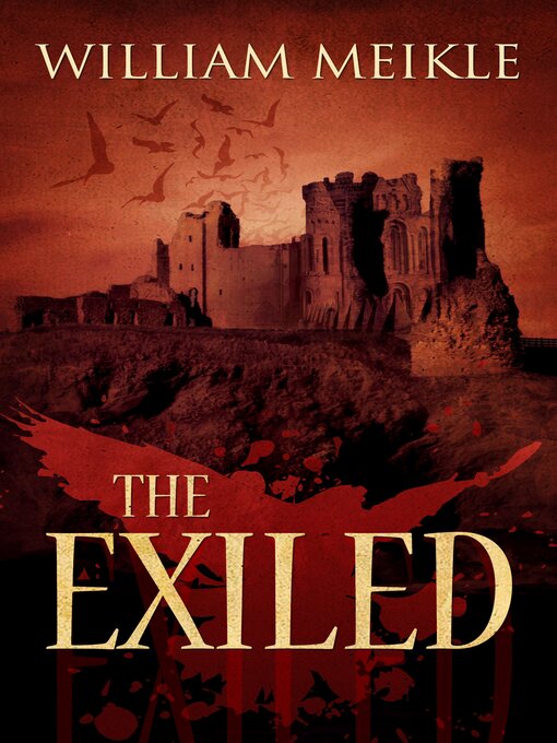 Title details for The Exiled by William Meikle - Available